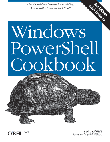 Windows PowerShell Cookbook